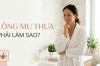 Lông mu thưa phải làm sao? Cách giúp lông mu dày